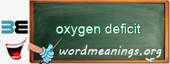 WordMeaning blackboard for oxygen deficit